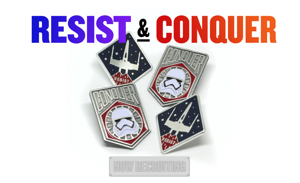 Resist and Conquer Star Wars pin